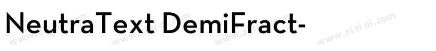 NeutraText DemiFract字体转换 NeutraText DemiFract字体转换